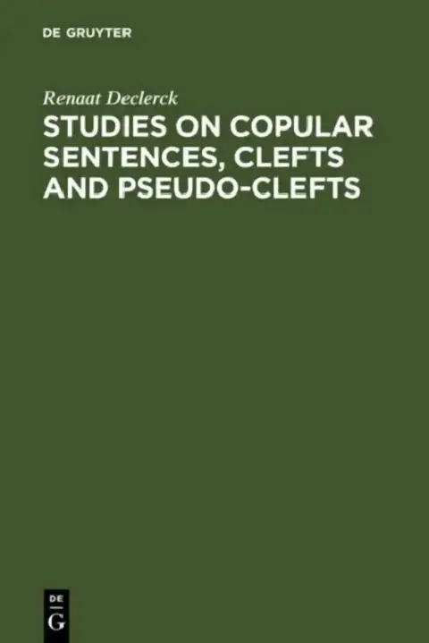 Cover of Studies on Copular Sentences, Clefts and Pseudo-Clefts