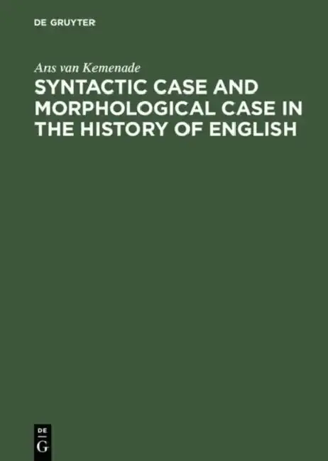 Cover of Syntactic Case and Morphological Case in the History of English