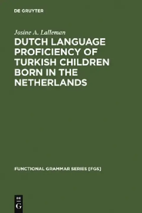 Cover of Dutch Language Proficiency of Turkish Children Born in the Netherlands