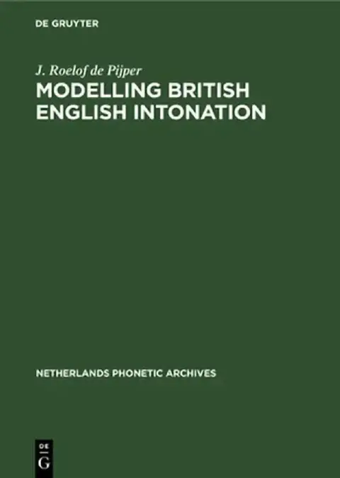 Cover of Modelling British English Intonation