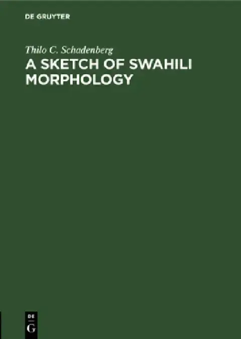 Cover of A Sketch of Swahili Morphology