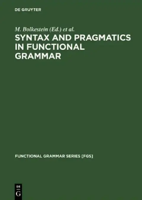 Cover of Syntax and Pragmatics in Functional Grammar