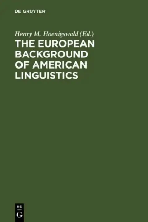 Cover of The European Background of American Linguistics