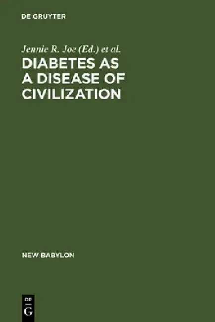 Cover of Diabetes as a Disease of Civilization