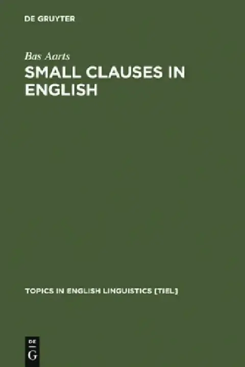 Cover of Small Clauses in English