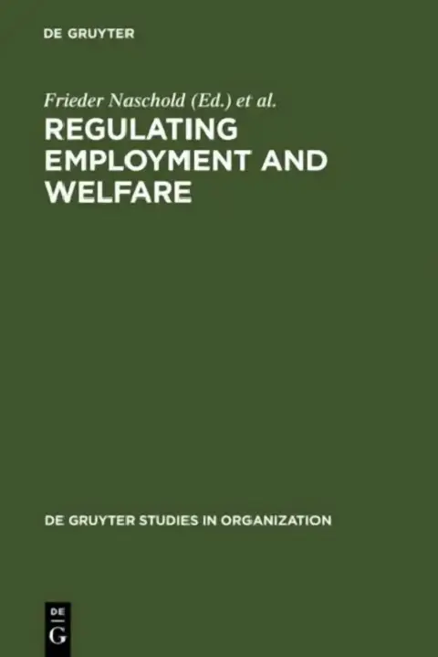 Cover of Regulating Employment and Welfare