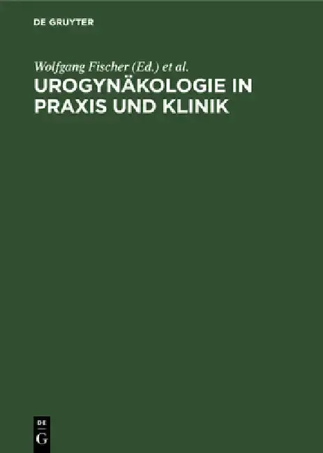 Cover of Urogynäkologie in PRAXIS Und Klinik