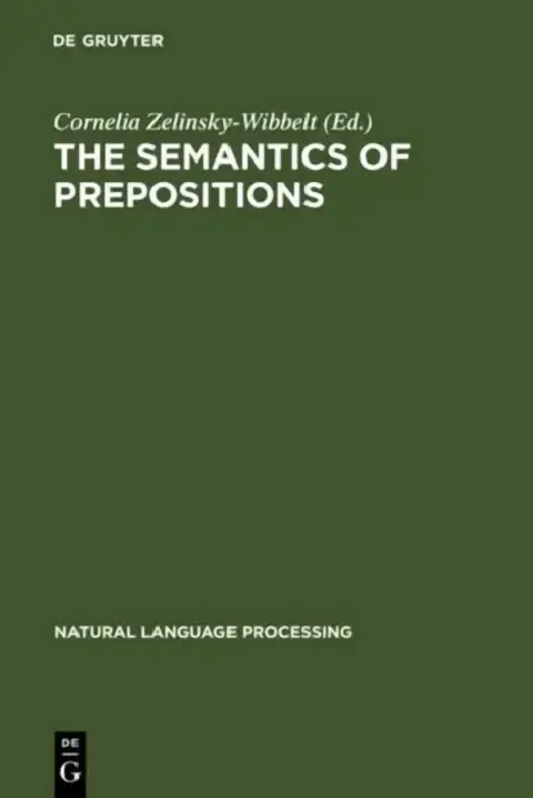 Cover of The Semantics of Prepositions