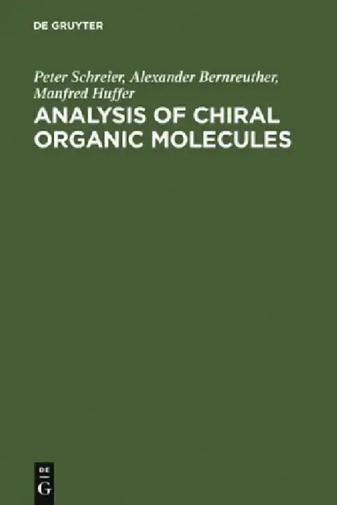 Cover of Analysis of Chiral Organic Molecules