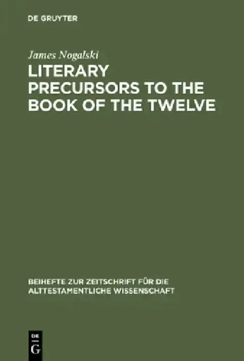 Cover of Literary Precursors to the Book of the Twelve