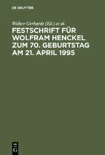 Cover of Festschrift Für Wolfram Henckel Zum 70. Geburtstag Am 21. April 1995