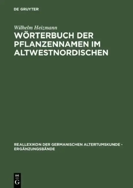 Cover of Wörterbuch Der Pflanzennamen Im Altwestnordischen
