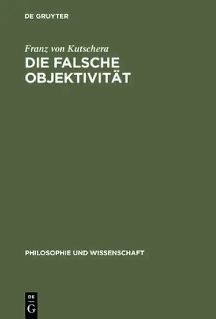Cover of Die Falsche Objektivitat