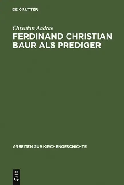 Cover of Ferdinand Christian Baur als Prediger