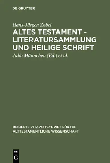 Cover of Altes Testament - Literatursammlung und Heilige Schrift