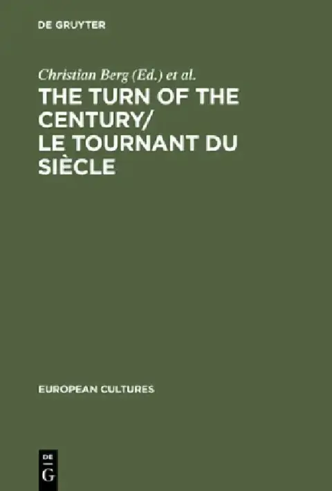 Cover of The Turn of the Century/Le Tournant Du Siècle