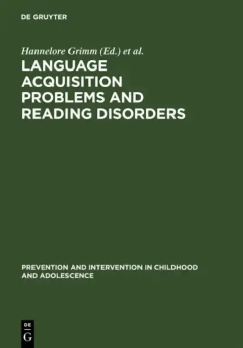 Cover of Language Acquisition Problems and Reading Disorders