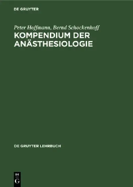 Cover of Kompendium Der Anästhesiologie