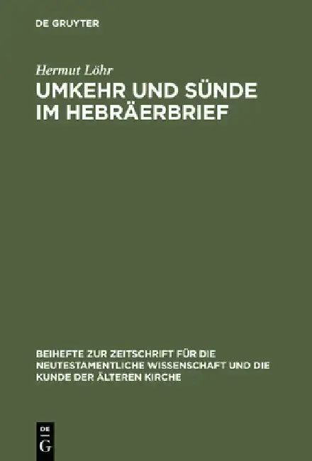 Cover of Umkehr Und Sünde Im Hebräerbrief