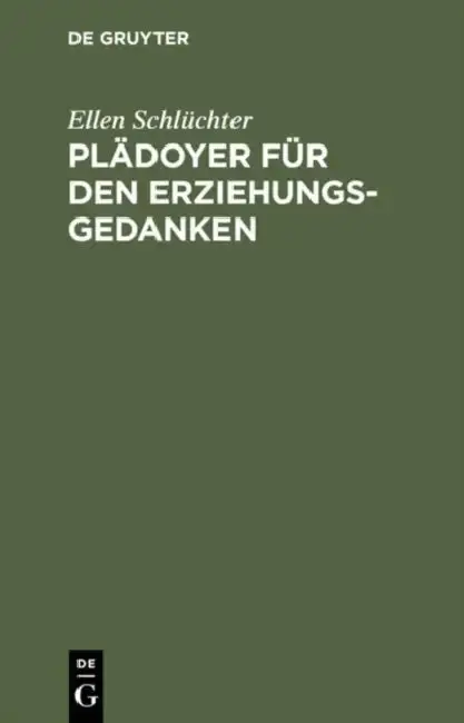 Cover of Plädoyer für den Erziehungsgedanken