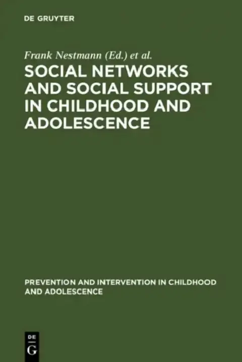 Cover of Social Networks and Social Support in Childhood and Adolescence