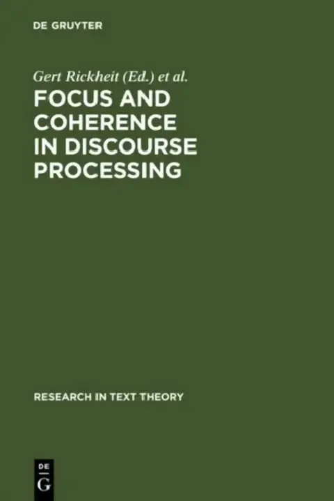 Cover of Focus and Coherence in Discourse Processing