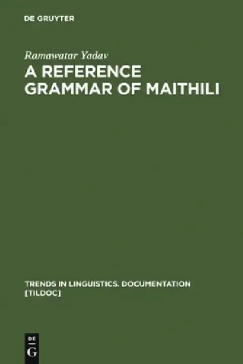 Cover of A Reference Grammar of Maithili