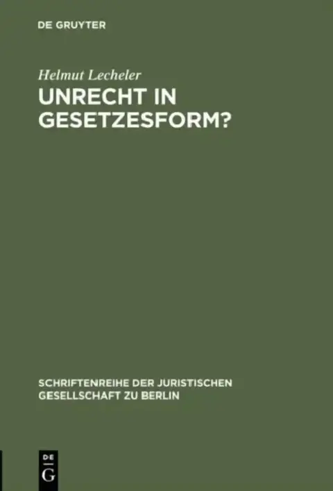 Cover of Unrecht in Gesetzesform?