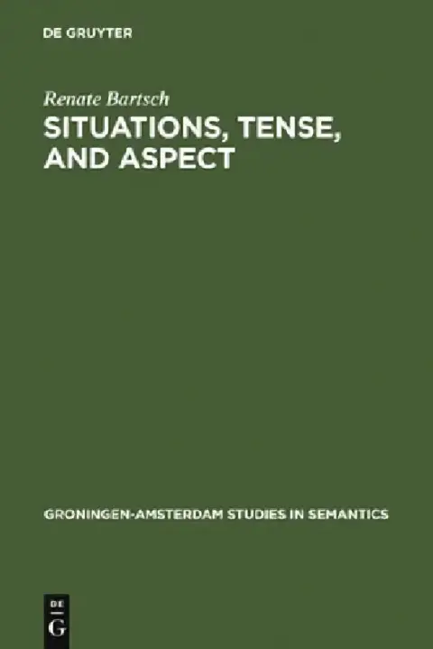 Cover of Situations, Tense, and Aspect