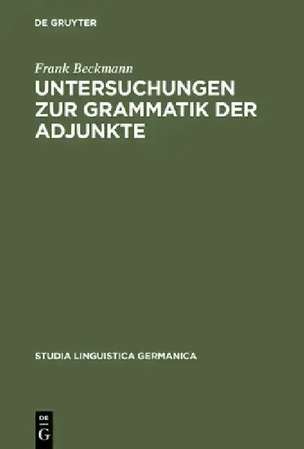 Cover of Untersuchungen Zur Grammatik Der Adjunkte