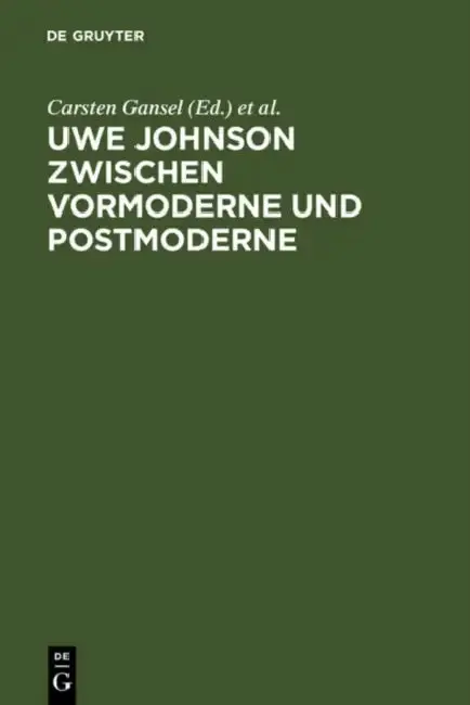 Cover of Uwe Johnson zwischen Vormoderne und Postmoderne