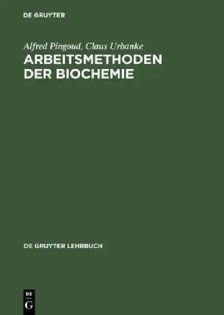 Cover of Arbeitsmethoden der Biochemie