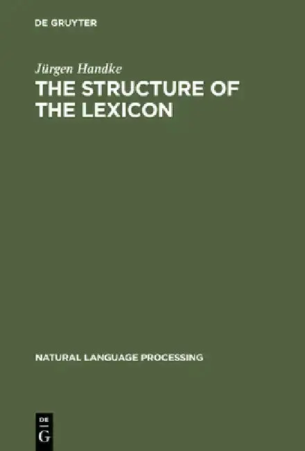 Cover of The Structure of the Lexicon