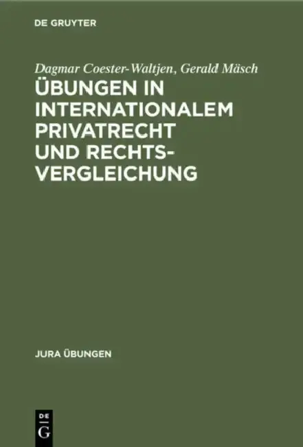 Cover of Übungen in Internationalem Privatrecht Und Rechtsvergleichung