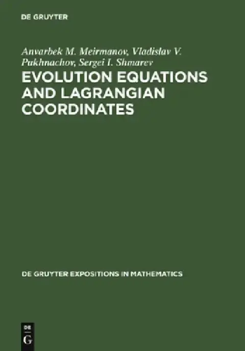 Cover of Evolution Equations and Lagrangian Coordinates