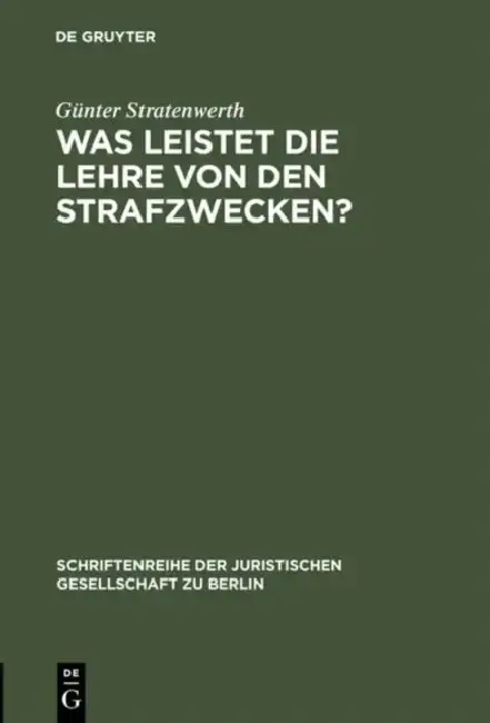 Cover of Was leistet die Lehre von den Strafzwecken?