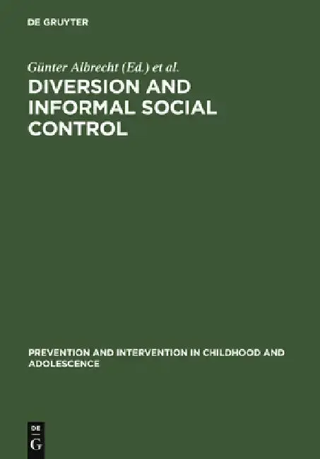 Cover of Diversion and Informal Social Control