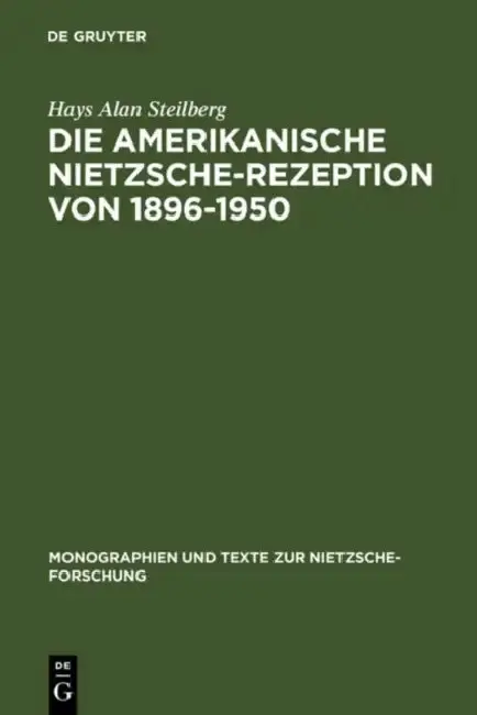 Cover of Die amerikanische Nietzsche-Rezeption von 1896-1950
