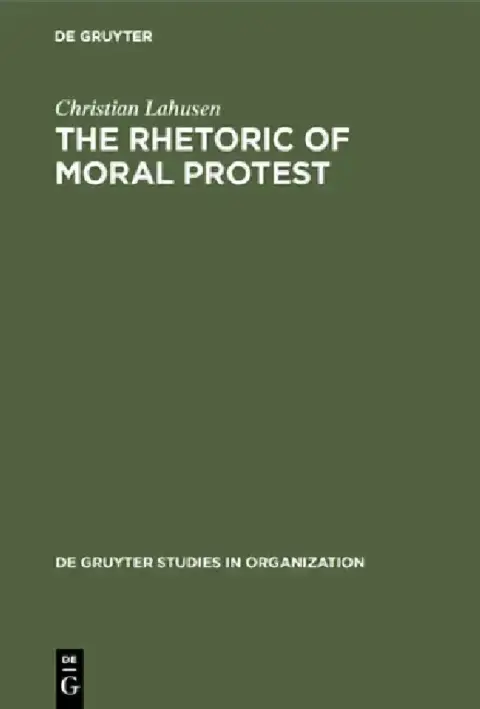 Cover of The Rhetoric of Moral Protest