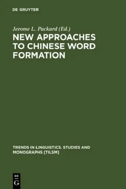 Cover of New Approaches to Chinese Word Formation