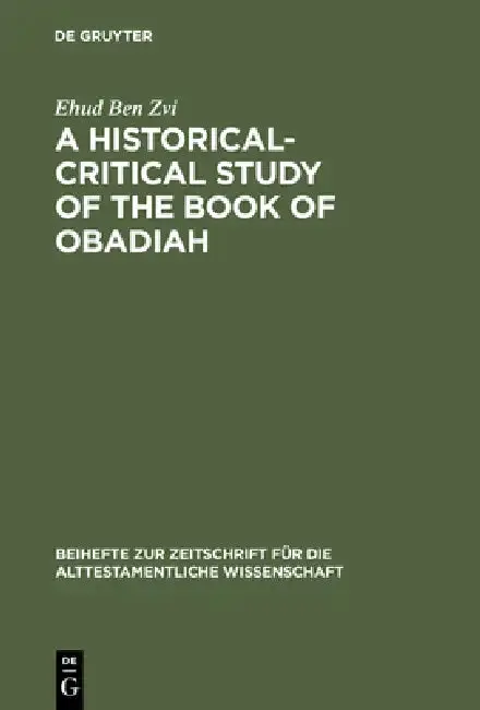 Cover of A Historical-Critical Study of the Book of Obadiah