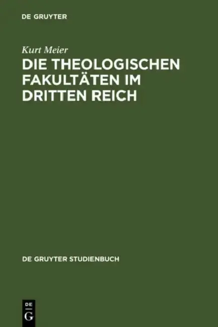 Cover of Die Theologischen Fakultäten im Dritten Reich
