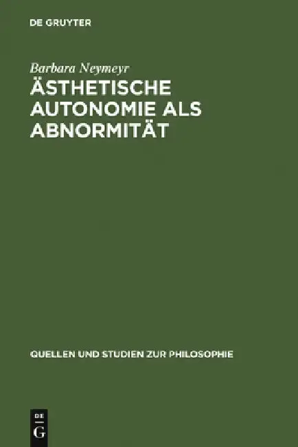 Cover of Ästhetische Autonomie als Abnormität