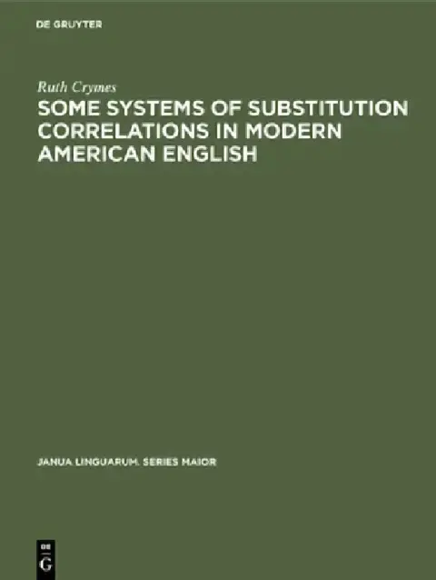 Cover of Some Systems of Substitution Correlations in Modern American English