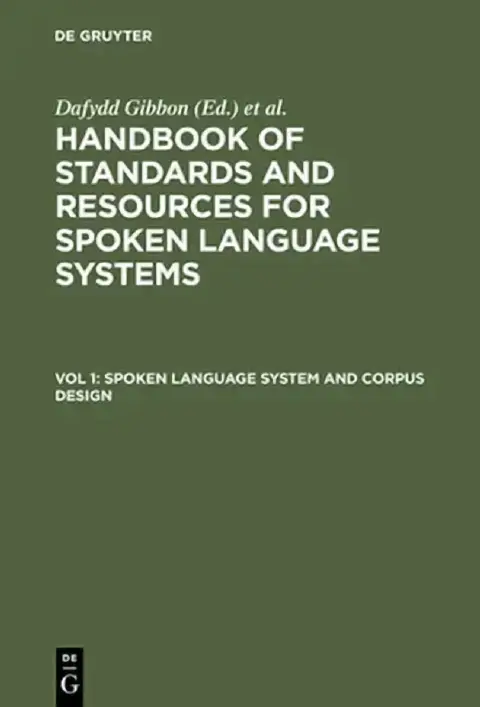 Cover of Spoken Language System and Corpus Design