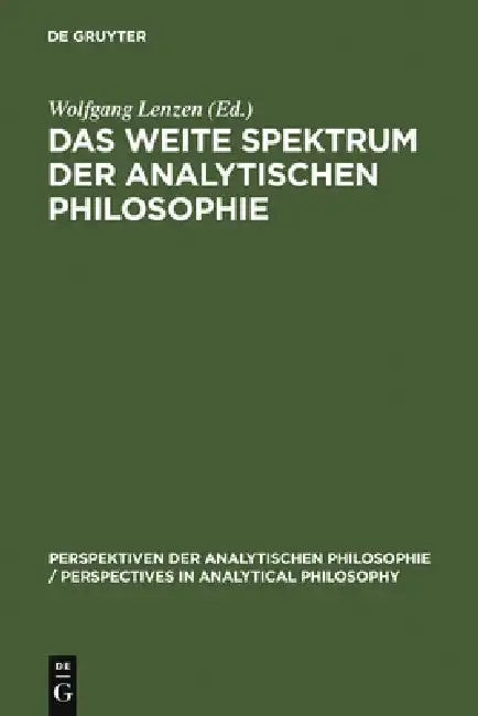 Cover of Das weite Spektrum der Analytischen Philosophie
