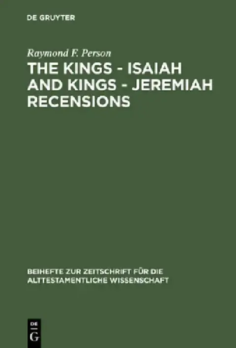 Cover of The Kings - Isaiah and Kings - Jeremiah Recensions