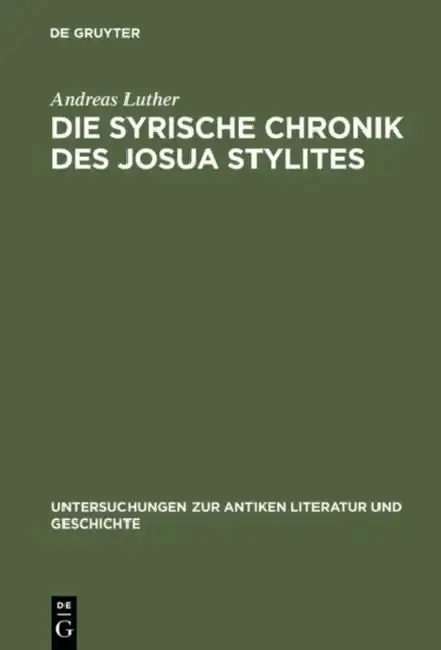 Cover of Die Syrische Chronik Des Josua Stylites