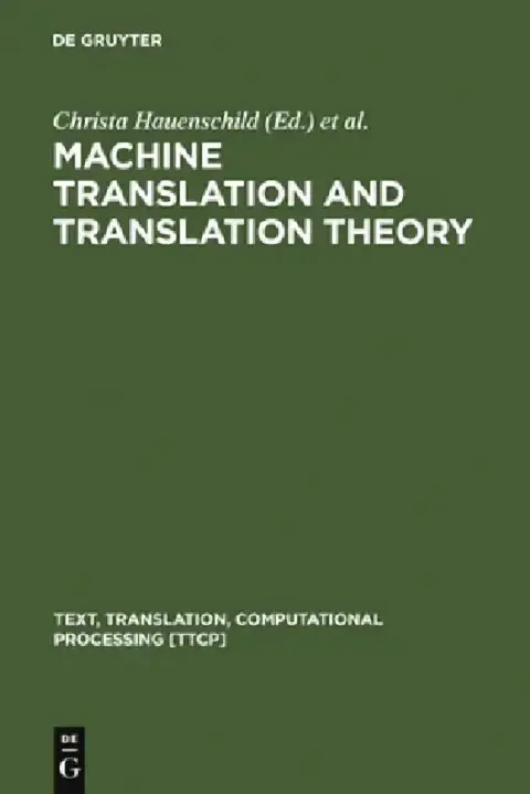Cover of Machine Translation and Translation Theory