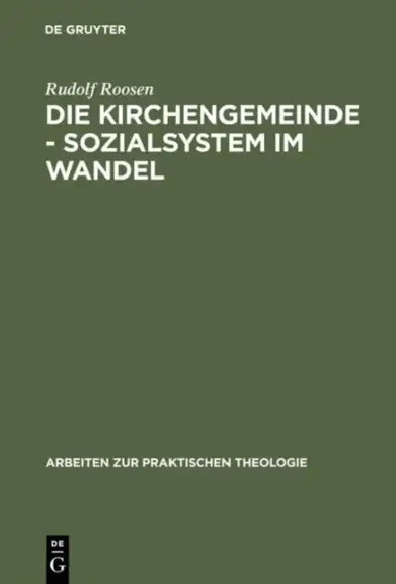 Cover of Die Kirchengemeinde - Sozialsystem im Wandel